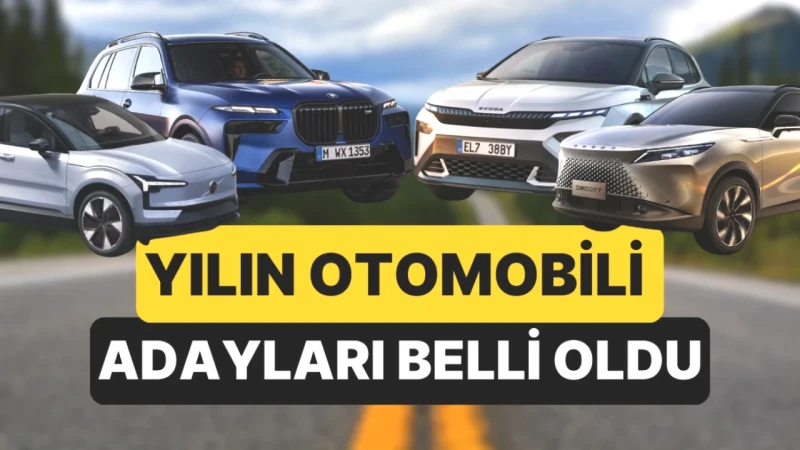 2026 Türkiye Yılın Otomobili Adayları Açıklandı! Hangi Modeller Yarışacak?